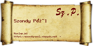 Szondy Pál névjegykártya